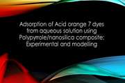 Adsorption of Acid orange 7 dyes from aqueous solution using Polypyrrole/nanosilica composite: Experimental and modelling